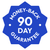 90 Day Money-Back Guarantee